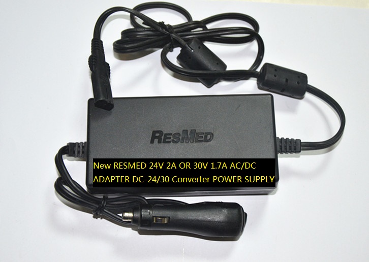 New RESMED 24V 2A OR 30V 1.7A AC/DC ADAPTER DC-24/30 Converter POWER SUPPLY